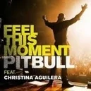 Feel This Moment - Pitbull / Christina Aguilera