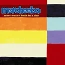 Rome Wasnt Built In A Day - Morcheeba