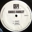 Crazy - Gnarls Barkley