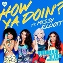 How Ya Doin - Little Mix / Missy Elliott