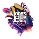 Mama - Jonas Blue / William Singe