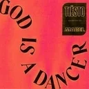 God Is A Dancer - Tiesto / Mabel