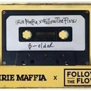B-oldal - Irie Maffia / Follow The Flow