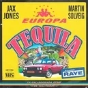 Tequila - Jax Jones / Martin Solveig / Raye