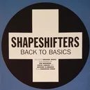 Back To The Basics - The Shapeshifters