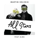 All Stars - Martin Solveig / Alma