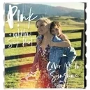 Cover Me In Sunshine - P!nk / Willow Sage Hart
