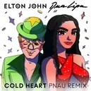 Cold Heart - Elton John / Dua Lipa