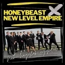 Nem hagylak egyedül - Honeybeast / New Level Empire