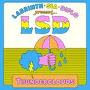 Thunderclouds - LSD / Sia / Diplo